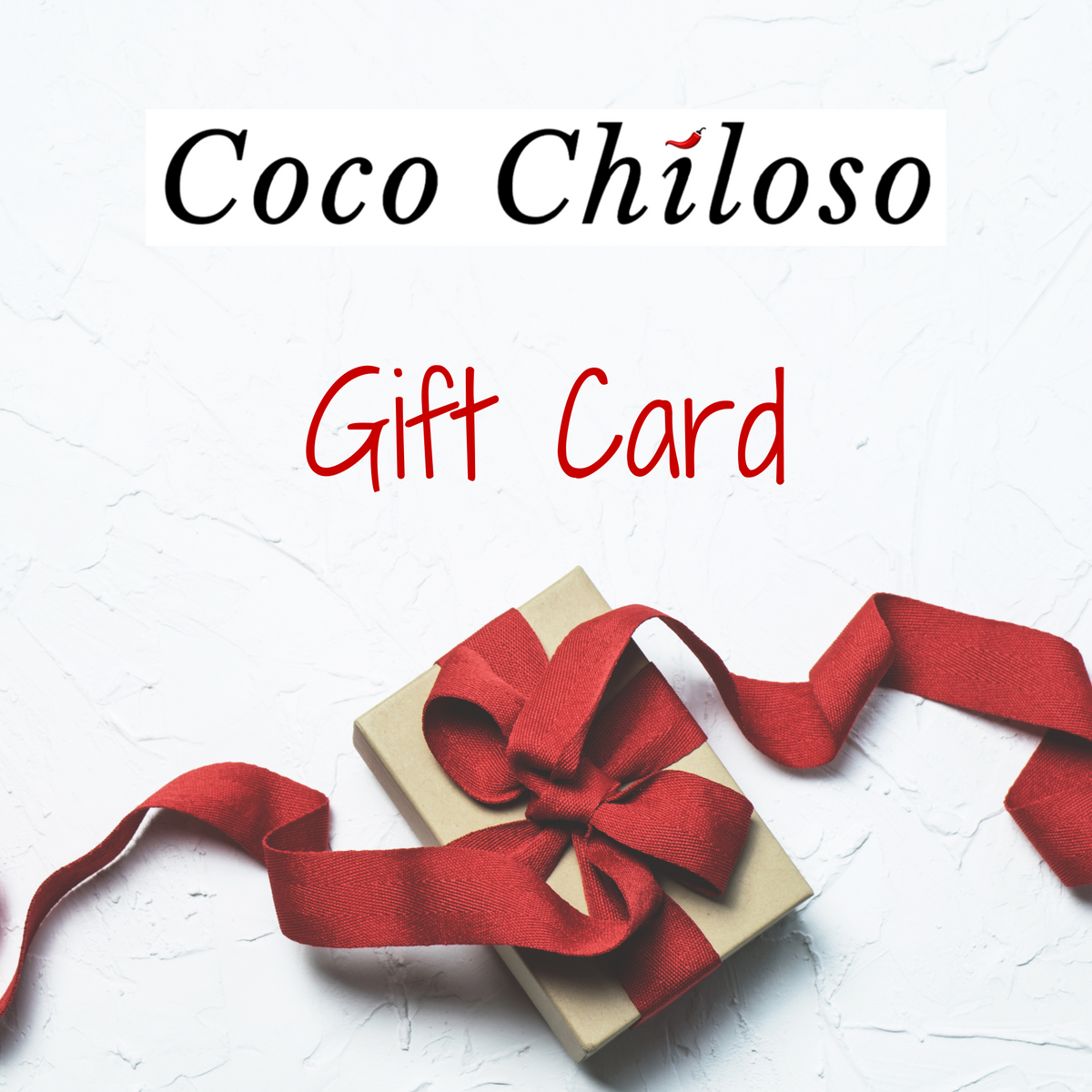 Coco Chiloso Gift Card